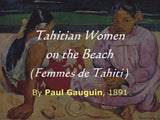 Tahitian Women on the Beach, by Gauguin in 1891, background and story of the painting, high-end Paul Gauguin painting handbag.